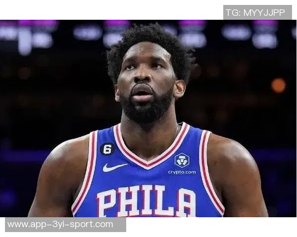 大帝归来在即纳斯盛赞恩比德攻防两端表现出色得分效率极高 大帝归来在即纳斯盛赞恩比德攻防两端表现出色得分效率极高